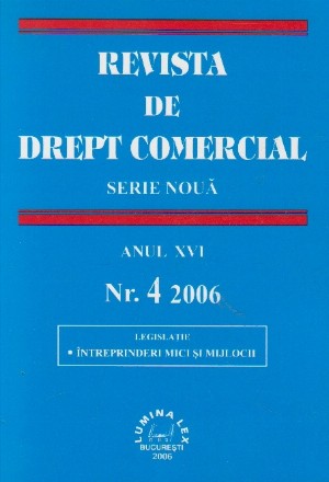 Revista de Drept Comercial, Anul XVI, Nr. 4/2006