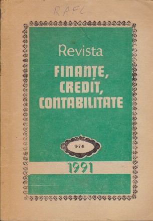 Revista Finante, Credit, Contabilitate - Nr. 6.7.8/1991