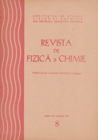 Revista de fizica si chimie, August 1976