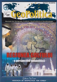 Revista Geopolitica Anul X nr. 46 - Regiunea Golfului o perspectiva geopolitica