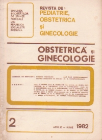 Revista de Obstetrica si Ginecologie, Aprilie-Iunie, 1982