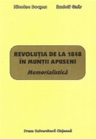 Revolutia 1848 Muntii Apuseni Memorialistica