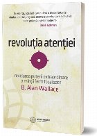 Revolutia atentiei Revelarea puterii extraordinare