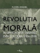 Revolutia Morala -Regimul sanatist din Polonia.1926-1930