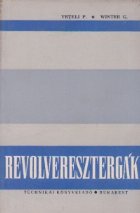 Revolveresztergak (Strunguri revolver)