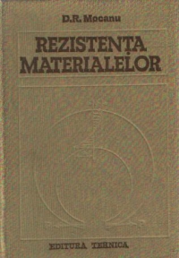 Rezistenta materialelor (D. R. Mocanu)