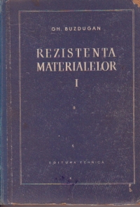 Rezistenta materialelor, Volumul I