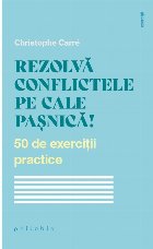 Rezolvă conflictele cale paşnică exerciţii