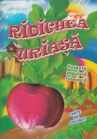 Ridichea uriasa - Carte de colorat + poveste