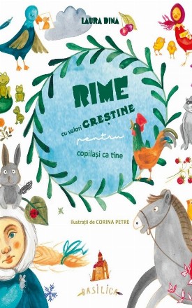 Rime cu valori crestine pentru copilasi ca tine