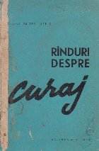 Rinduri despre curaj