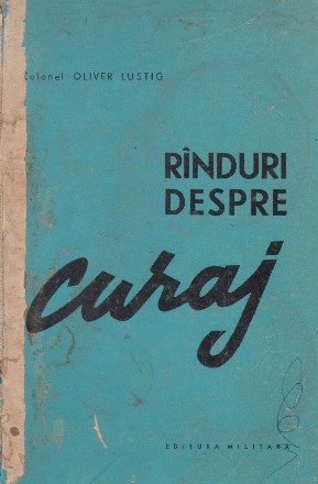 Rinduri despre curaj