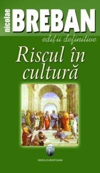 Riscul in cultura