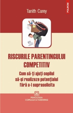 Riscurile parentingului competitiv. Cum să-ți ajuți copilul să-și realizeze potențialul fără a-l suprasolicita