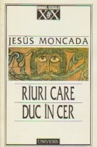 Riuri care duc in cer