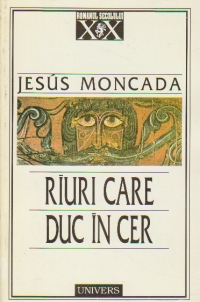 Riuri care duc in cer