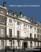 Robert Adam and his Brothers