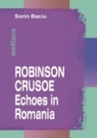 ROBINSON CRUSOE - ECHOES IN ROMANIA