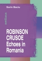 ROBINSON CRUSOE - ECHOES IN ROMANIA