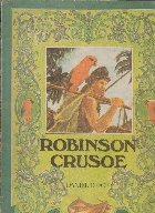 Robinson Crusoe (text prescurtat)