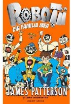 Roboţii din familia mea (Vol