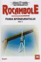 Rocambole 28. Funia spanzuratului. Volumul 1