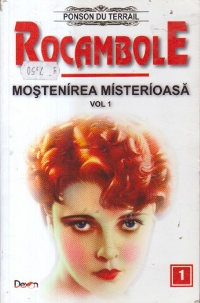 Rocambole, 1 - Mostenirea misterioasa