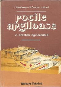 Rocile argiloase in practica inginereasca