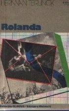 Rolanda - Cele patruzeci de scrisori ale lui Renier Joskin de Lamarache catre Rolanda