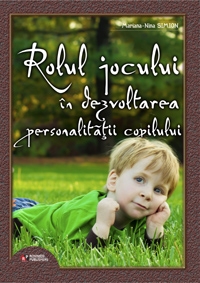 Rolul jocului in dezvoltarea personalitatii copilului