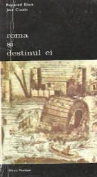 Roma destinul Volumul