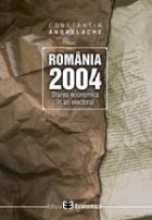 Romania 2004. Stare economică în an electoral