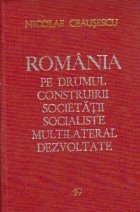 Romania drumul construirii societatii socialiste