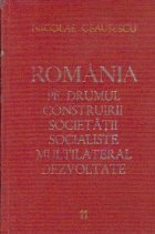 Romania drumul construirii societatii socialiste