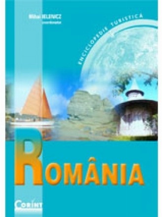 ROMANIA. ENCICLOPEDIE TURISTICA