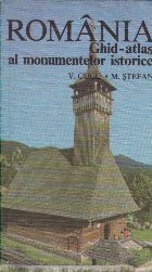 Romania Ghid atlas monumentelor istorice