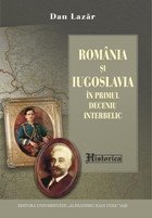 Romania Iugoslavia primul deceniu interbelic