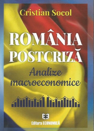 Romania postcriza. Analize macroeconomice