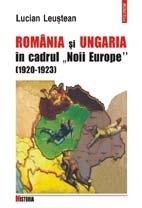 Romania si Ungaria in cadrul Noii Europe 1920-1923