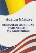 Romanian- American Partnership. My contribution