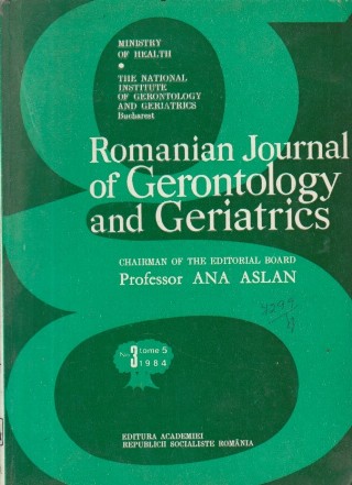 Romanian Journal of Gerontology and Geriatrics, Tome 5, No. 3/1984