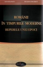 Romanii timpurile moderne Reperele unei