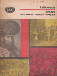 Romanii supt Mihai-Voievod Viteazul