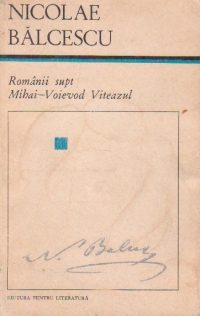 Romanii supt Mihai-Voievod Viteazul