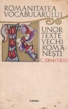 Romanitatea vocabularului unor texte vechi