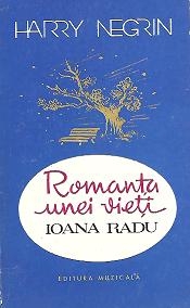 Romanta unei vieti - Ioana Radu