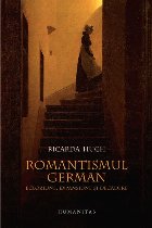 Romantismul german Ecloziune expansiune şi