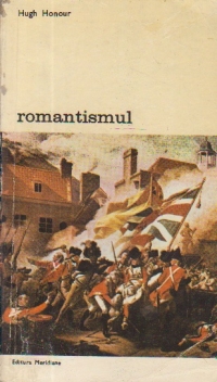 Romantismul, Volumul I