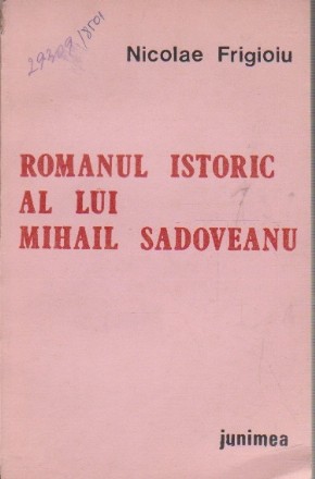 Romanul istoric al lui Mihail Sadoveanu