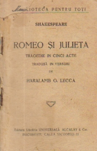 Romeo si Julieta - Tragedie in cinci acte